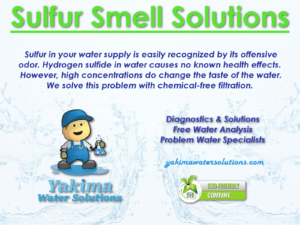 Sulfur Filtration by Yakima Water Solutions